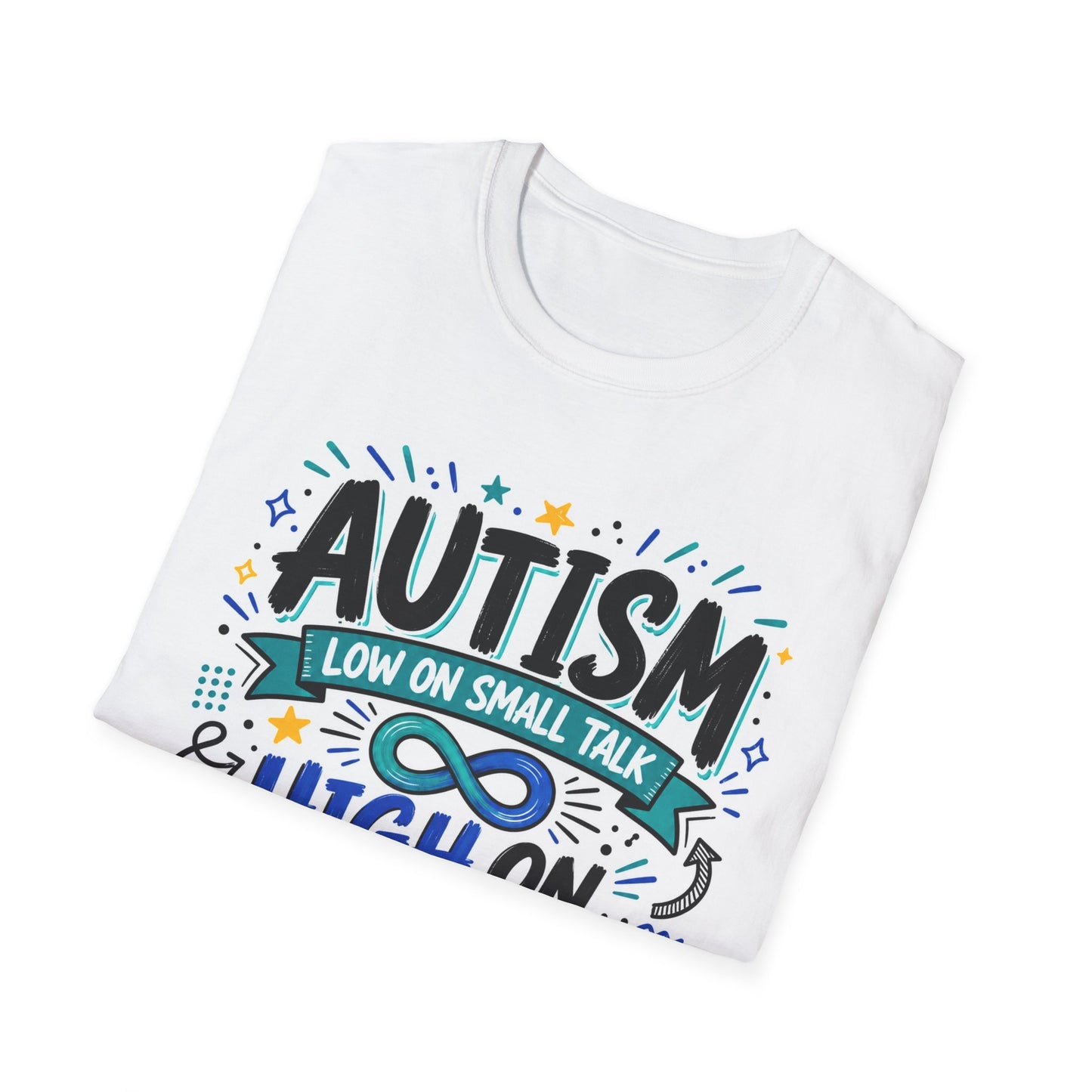 Autism Awareness T-Shirt — "Low on Small Talk, High on Pattern Recognition"